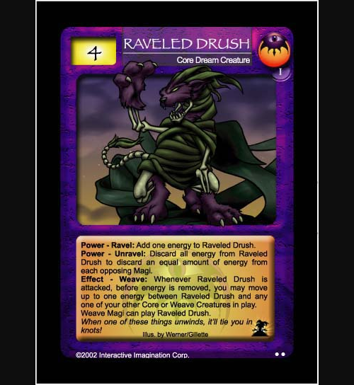 Raveled Drush - Foil